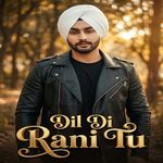 Dil Di Rani Tu.