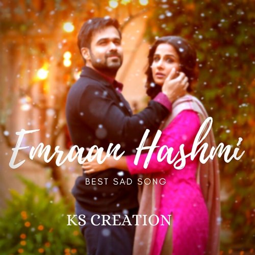 Emraan Hashmi Best Sad Song (Lofi) cover art