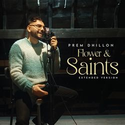 Flower &amp; Saints-Extended Version