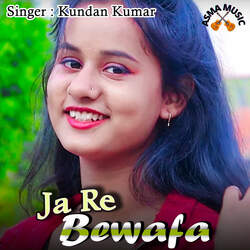 Ja Re Bewafa-HVkzHBZzVF4