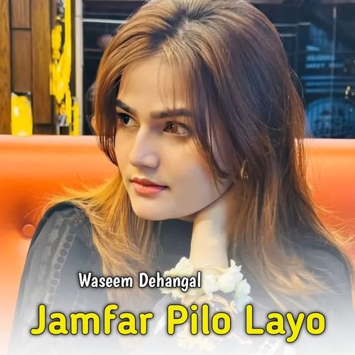 Jamfar Pilo Layo