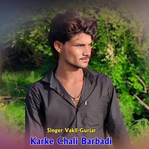 Karke Chali Barbadi