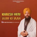 Khalsa Meri Jaan Ki Jaan 