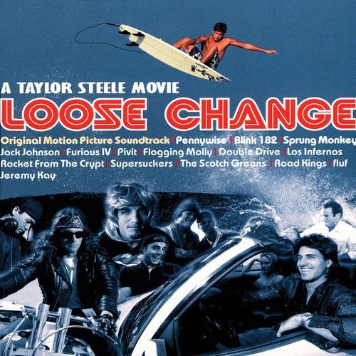 Loose Change Soundtrack (Original Motion Picture Soundtrack)