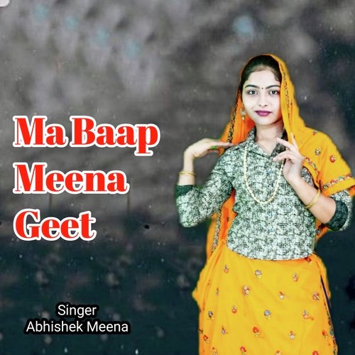 Ma Baap Meena Geet