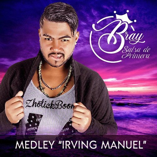 Medley ¨Irving Manuel¨_poster_image