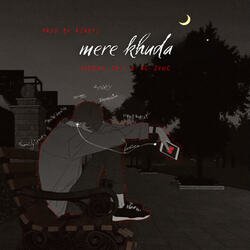 Mere Khuda-RiA5HD9Kb1k