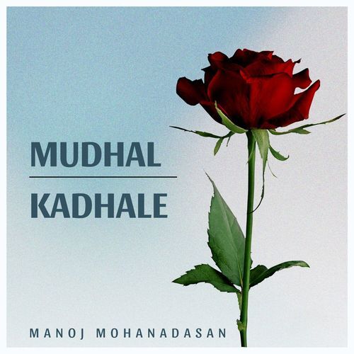 Mudhal Kadhale