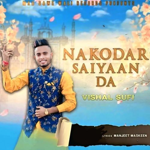 Nakodar Saiyaan Da