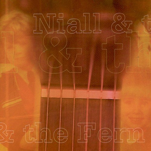 Niall & The Fern