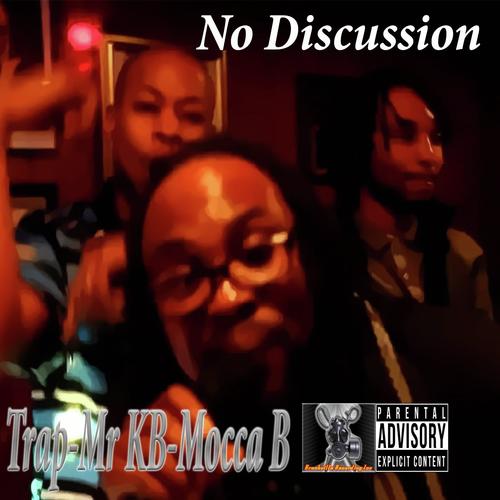 No Discussion (feat. Mr KB &amp; Mocca B)_poster_image