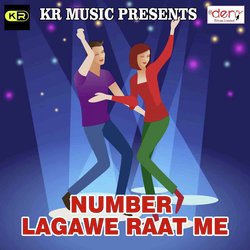Number Lagawe Raat Me