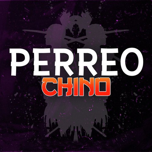 Perreo Chino_poster_image