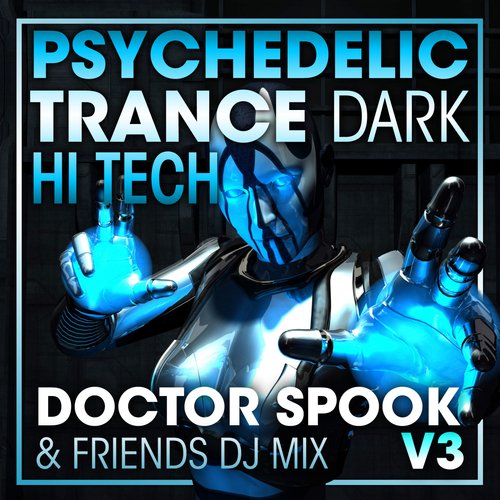 Freaks On Acid (Psychedelic Trance Dark DJ Mixed)