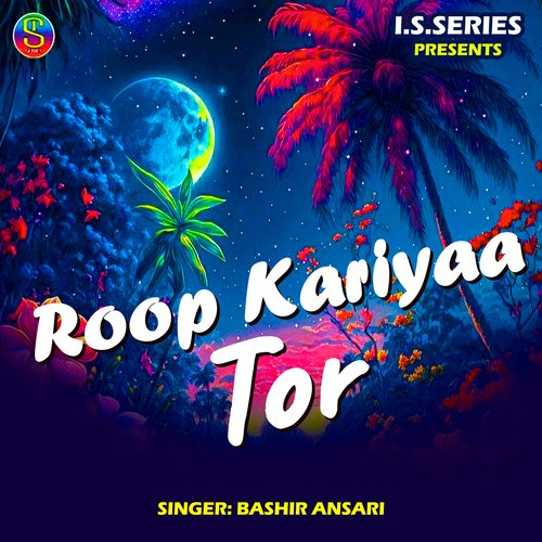 Roop Kariyaa Tor