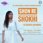 Shon Re Shokhi