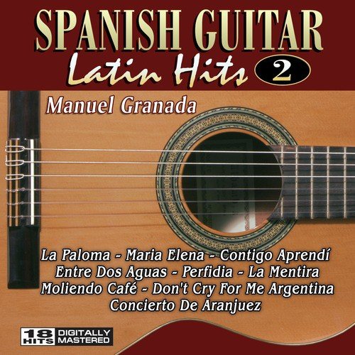 Manuel Granada: Spanish Guitar