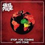 Stop You Coming And Come