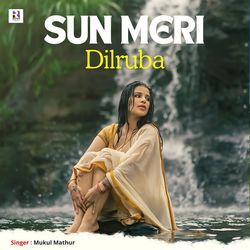 Sun Meri Dilruba