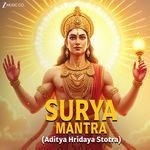 Surya Mantra (Aditya Hridaya Stotra)