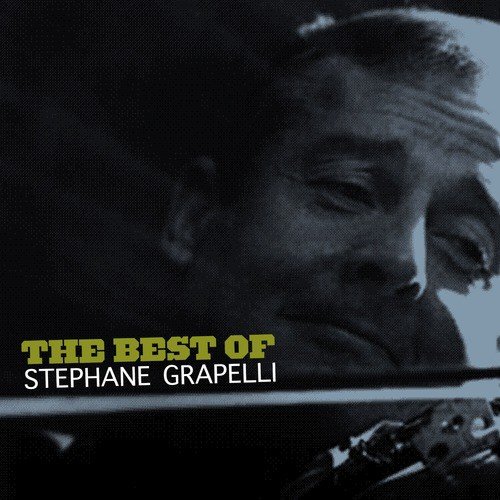 The Best of Stephane Grappelli