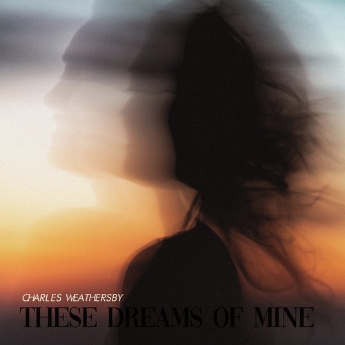 These Dreams Of Mine cover art