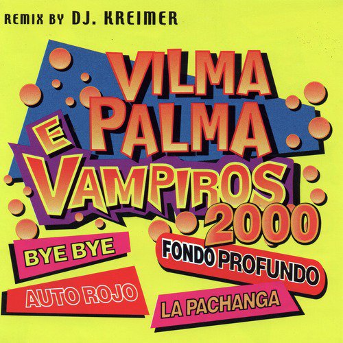 Vilma Palma e Vampiros 2000