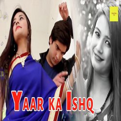 Yaar Ka Ishq-FDkvezh1Gnc