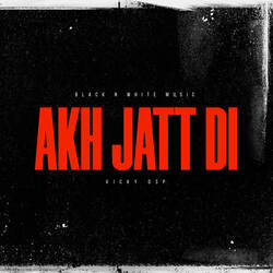 Akh Jatt Di-AQMHdzt5Tn4