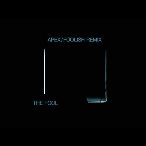 Apex (Foolish Remix)