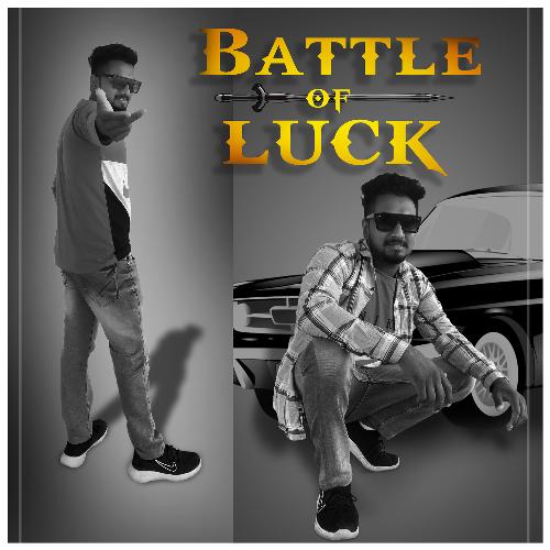Battle of Luck