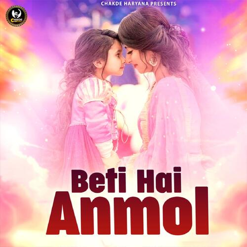 Beti Hai Anmol