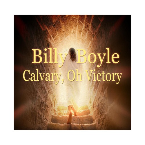 Calvary, Oh Victory