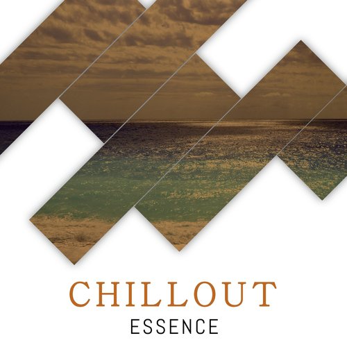 #Chillout Essence