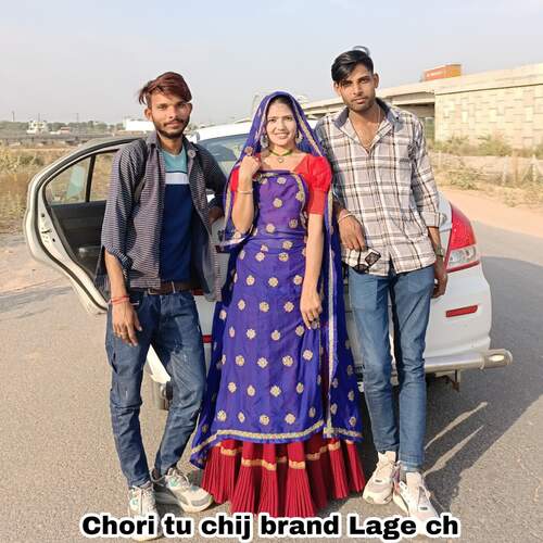 Chori tu chij brand Lage ch