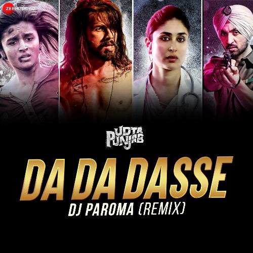 Da Da Dasse Remix by DJ Paroma