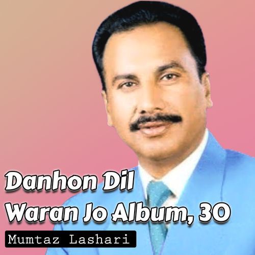 Danhon Dil Waran Jo Album, 30