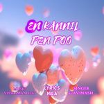 En Kannil Pen Poo