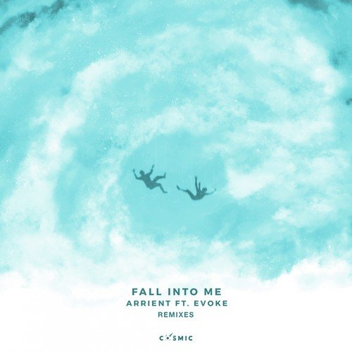 Fall Into Me Remixes