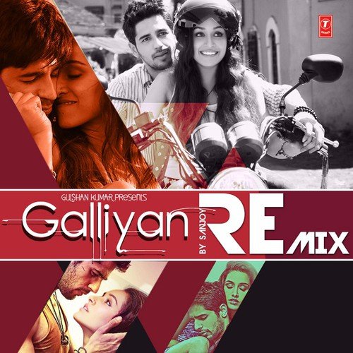 Galliyan - Remix
