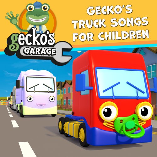 Gecko&#039;s Truck Songs for Children_poster_image