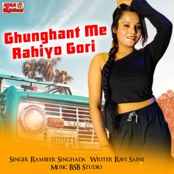 Ghunghat Me Rahiyo Gori-H1AZY0VFeHs