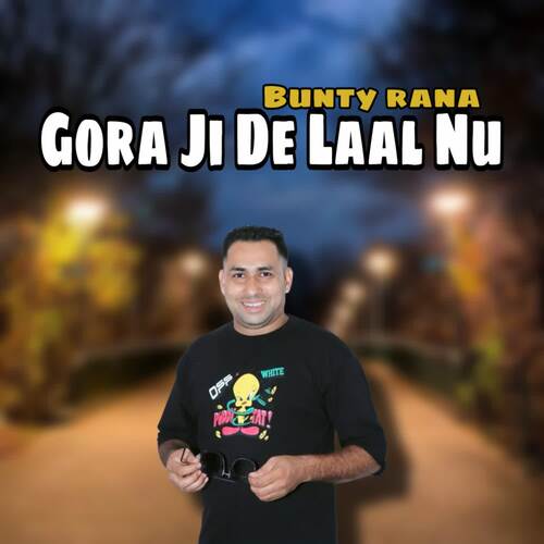 Gora Ji De Laal Nu