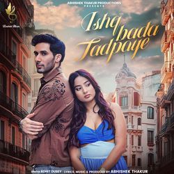 Ishq Bada Tadpaye-CUVeBDxaYgs