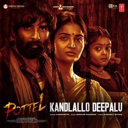 Kandlallo Deepalu (From &quot;Pottel&quot;)-PR0fBwBlWks