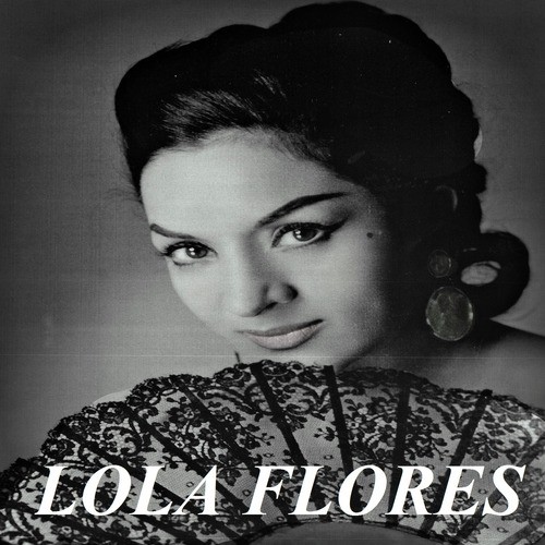 Lola Flores