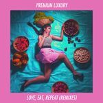 Love Eat Repeat (Brooklyn Shanti remix)