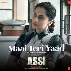 Maai Teri Yaad (From "Assi")