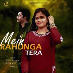 Mein Rahunga Tera