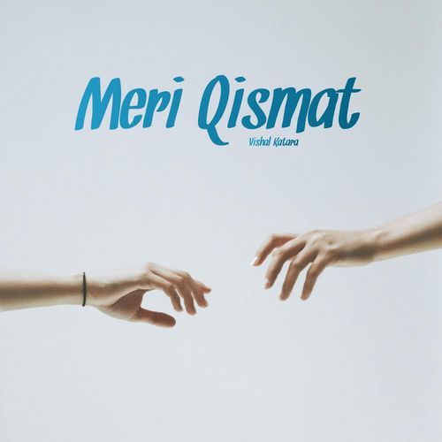 Meri Qismat